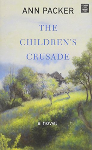 The Children's Crusade by Ann Packer