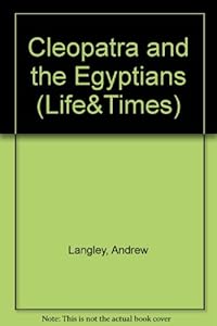 Cleopatra and the Egyptians
