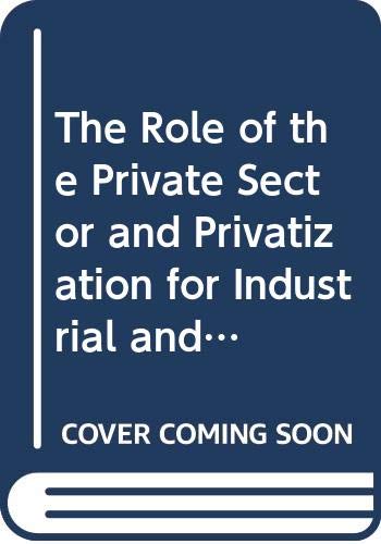 Role of the Private Sector and Privatizati by United Nations
