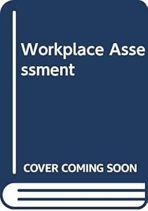 Workplace assessment by Steve Simmons