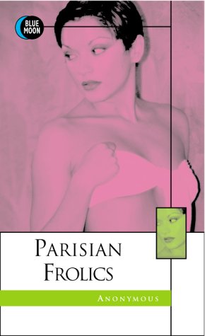 Parisian Frolics by Bill Adler