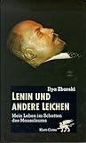 Lenin und andere Leichen: Mein Leben im Schatten des Mausoleums