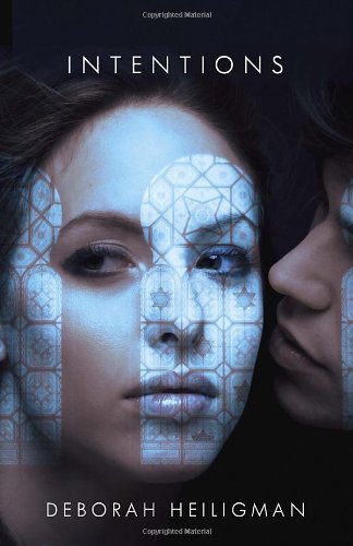 Intentions by Deborah Heiligman