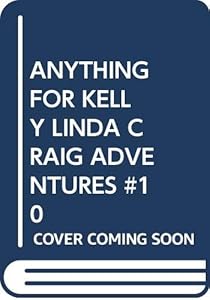 Anything for Kelly by Ann Sheldon