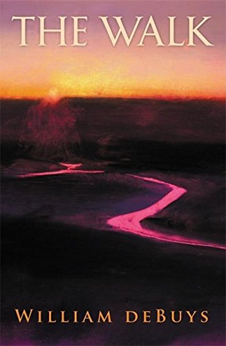 The Walk by William deBuys
