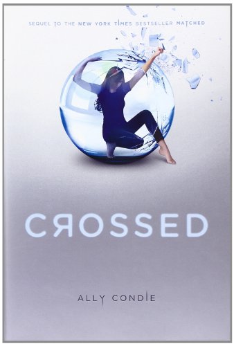 Crossed by Ally Condie