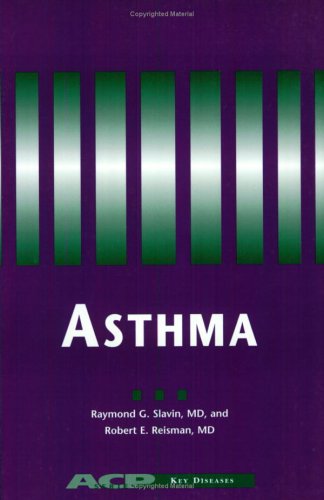 Asthma (Acp Key Diseases Series) by American College of Physicians