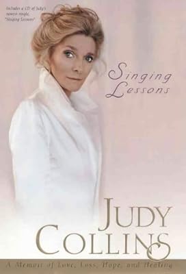 Singing Lessons: A Memoir of Love, Loss, Hope, and Healing