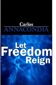 Let Freedom Reign