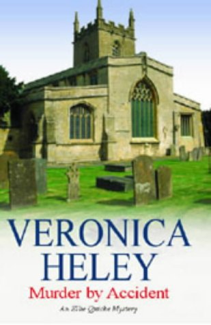 Murder by Accident (Ellie Quicke Mystery Series #4) by Veronica Heley