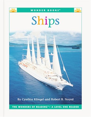 Ships (Wonder Books: Level 1 Transportation) by Cynthia Fitterer Klingel