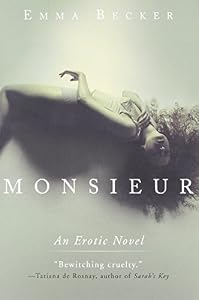 Monsieur: An Erotic Novel