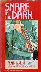 Snare in the Dark by Frank Parrish