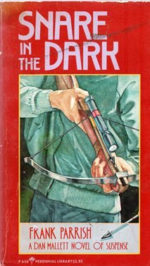 Snare in the Dark by Frank Parrish