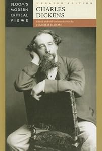 Charles Dickens (Bloom's Modern Critical Views)