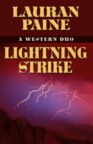 Lightning Strike: A Western Duo by Lauran Paine