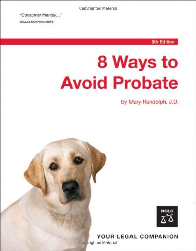 8 Ways to Avoid Probate by Mary Randolph