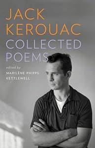 Jack Kerouac: Collected Poems