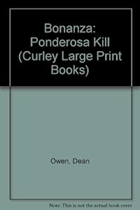 Bonanza: Ponderosa Kill