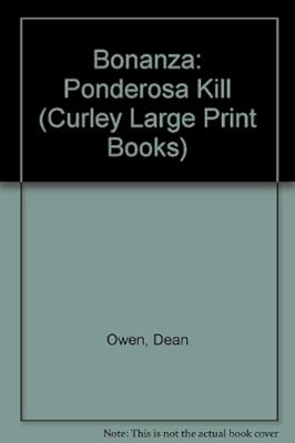 Bonanza: Ponderosa Kill