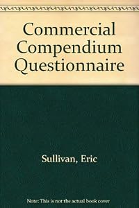 Commercial Compendium Questionnaire by Eric Sullivan