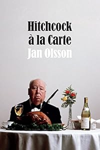 Hitchcock &agrave; la Carte
