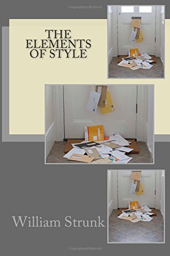 The Elements of Style by William Strunk