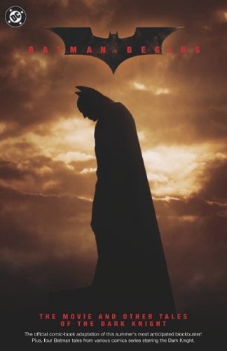 Batman Begins: The Movie by Scott Beatty
