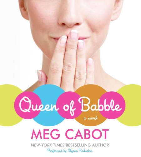 Queen of Babble CD by Meg Cabot