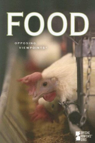 Food (Opposing Viewpoints) by Laura K. Egendorf