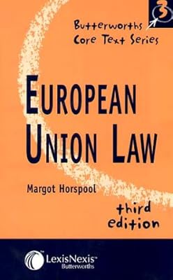 European Union Law (Core Texts Series)