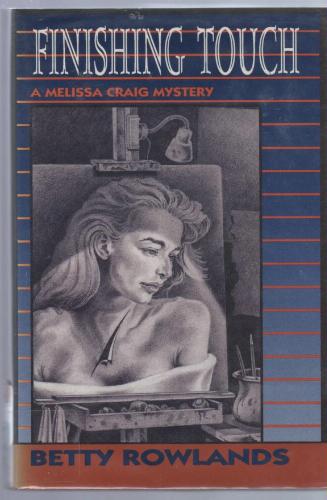 Finishing Touch by Betty Rowlands