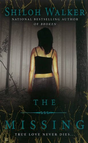 The Missing by Shiloh Walker