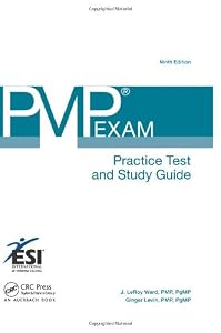 PMP Exam Practice Test and Study Guide (ESI International Project Management Series)