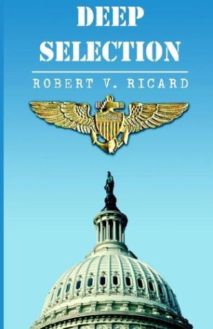 Deep Selection by Robert V. Ricard