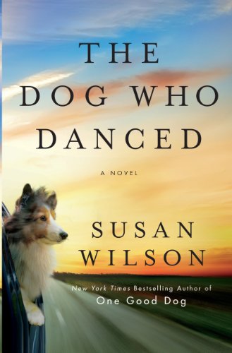 The Dog Who Danced by Susan Wilson