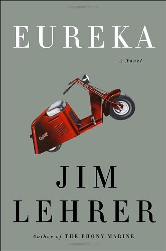Eureka: A Novel by Jim Lehrer