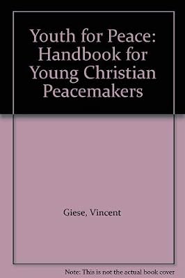 Youth for Peace: Handbook for Young Christian Peacemakers