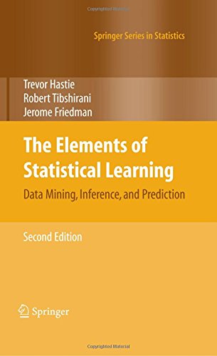 The Elements of Statistical Learning: Data Mining, Inference, and Prediction, Second Edition by Trevor Hastie