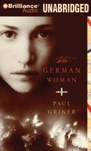 The German Woman by Paul Griner