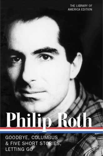 Novels and Stories, 1959-1962 by Philip Roth