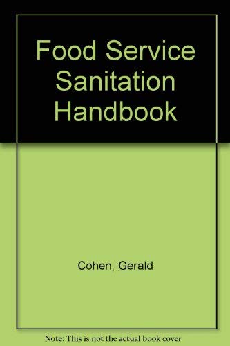 Food Service Sanitation Handbook by Jerry Cohen