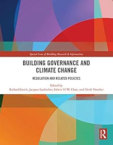 Building Governance and Climate Change: Regulation and Related Policies by Richard Lorch