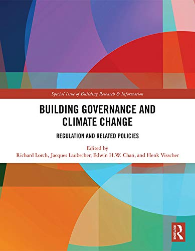 Building Governance and Climate Change: Regulation and Related Policies by Richard Lorch