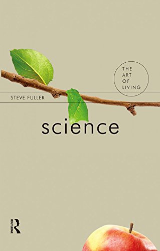 Science (The Art of Living) by Steve Fuller