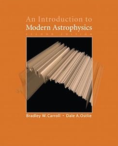 An Introduction to Modern Astrophysics by Bradley W. Carroll