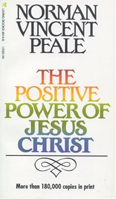 The Positive Power of Jesus Christ