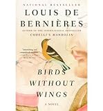 [(Birds Without Wings)] [Author: Louis de Bernieres] published on (June, 2005) - Louis de Bernieres