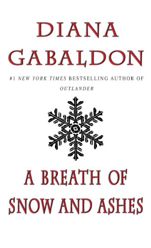 A Breath Of Snow And Ashes by Diana Gabaldon