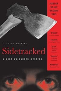 Sidetracked: A Kurt Wallander Mystery (Kurt Wallander Mysteries)